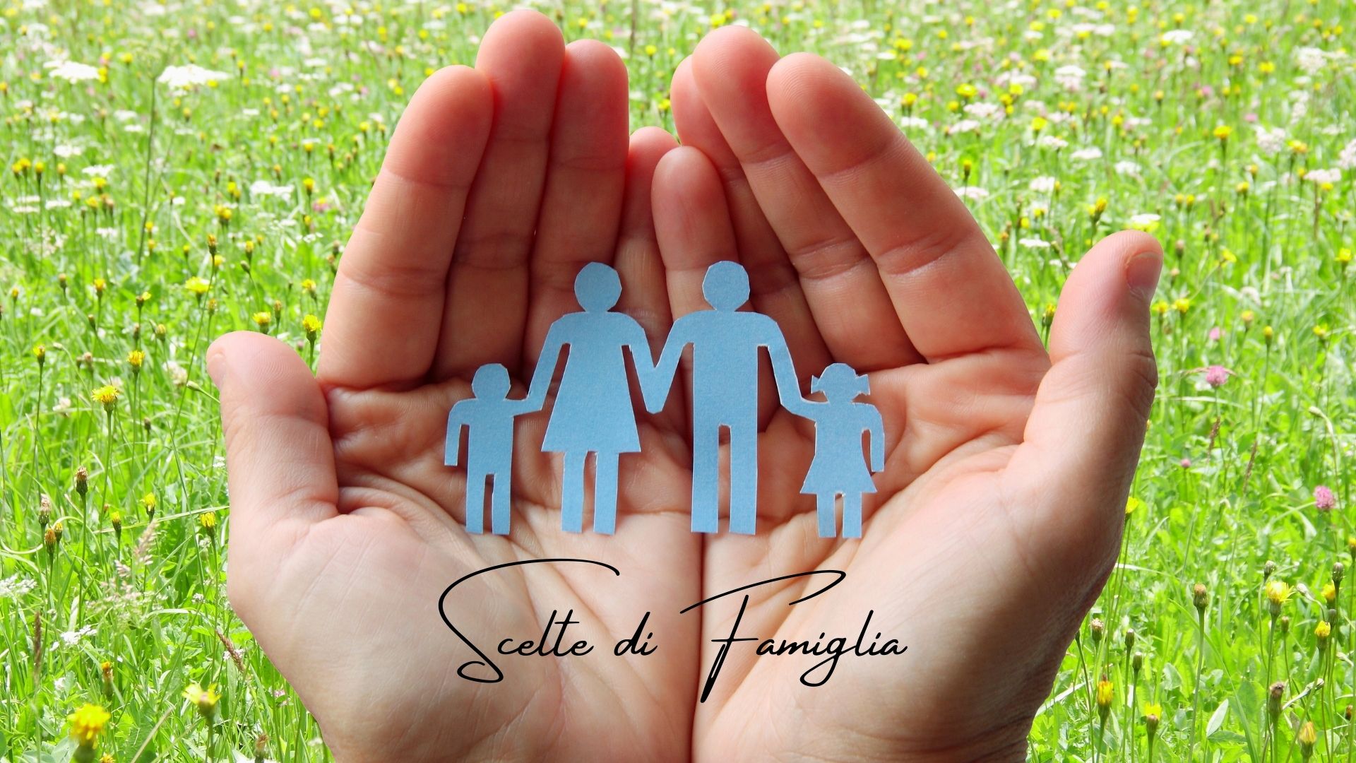 Scelte di Famiglia